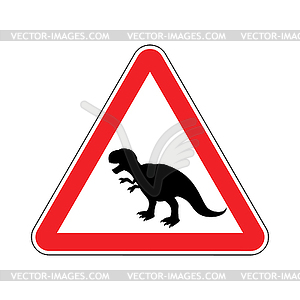 dinosaur. Dangers of red road sign..