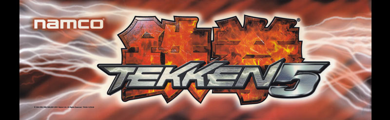 Tekken 5 Arcade Marquee.