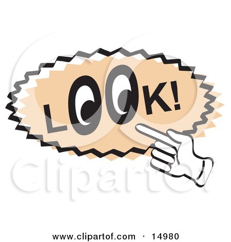 Vintage Sign Showing A Hand Pointing To The Word Look With Eyes In.