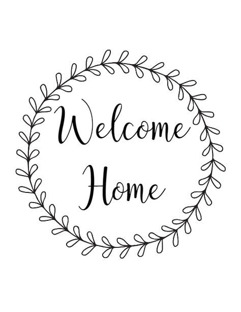 Welcome Home Free Printable.