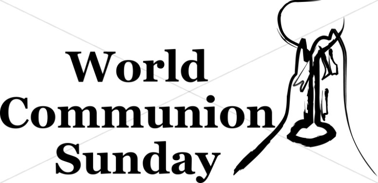 Black and White World Communion Sunday.