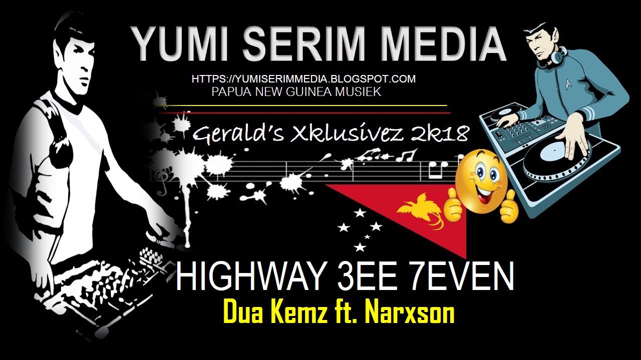 2018 PNG LATEST MUSIEK ~ YUMI SERIM MEDIA.