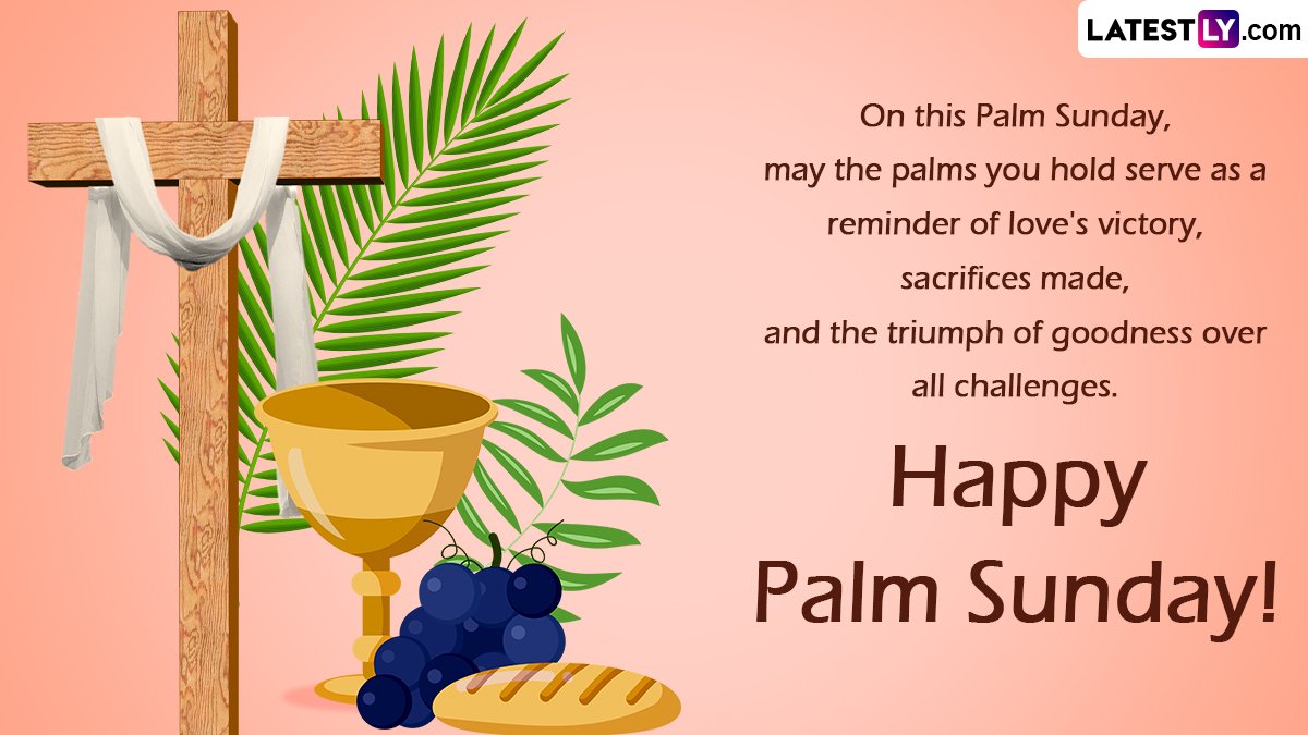 Palm Sunday 2024 Greetings and Wishes: Share Messages, HD Images ...