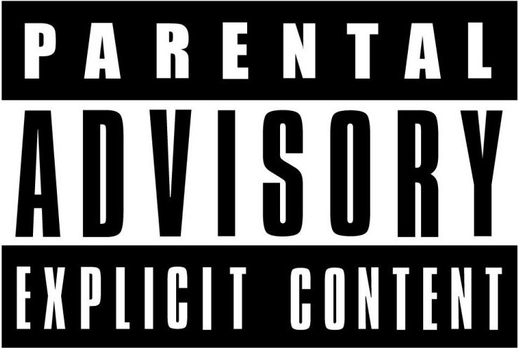 Parental advisory