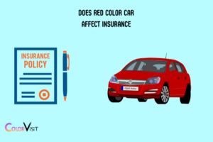 Does Red Color Car Affect Insurance