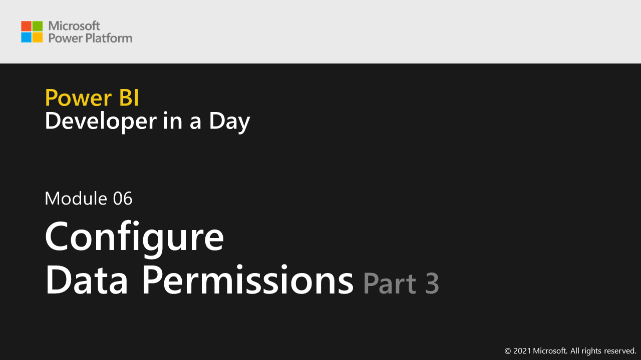 Module 6: Configure Data Permissions (Part 3 of 3)... - Microsoft ...