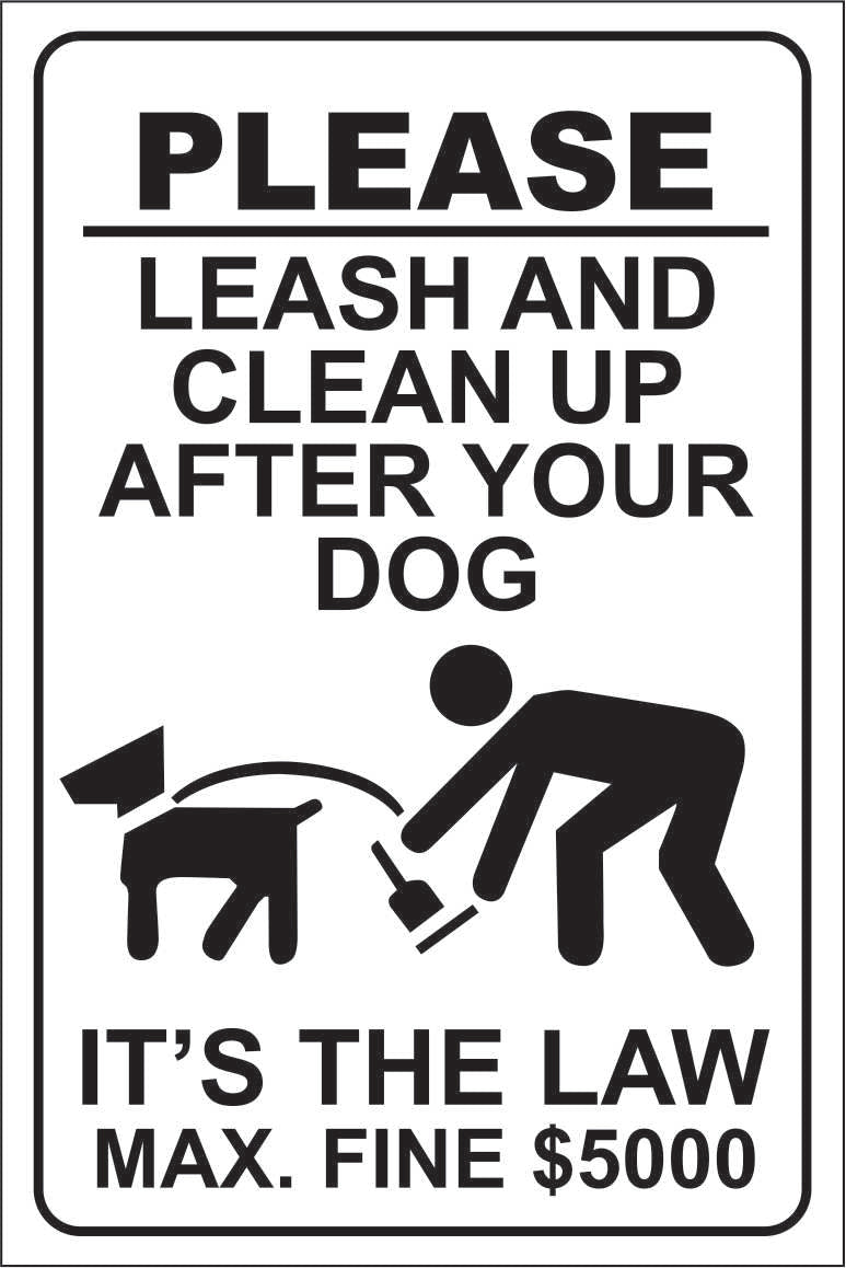 Please Leash and Clean Up After Your Pet – The CondoSigns Store