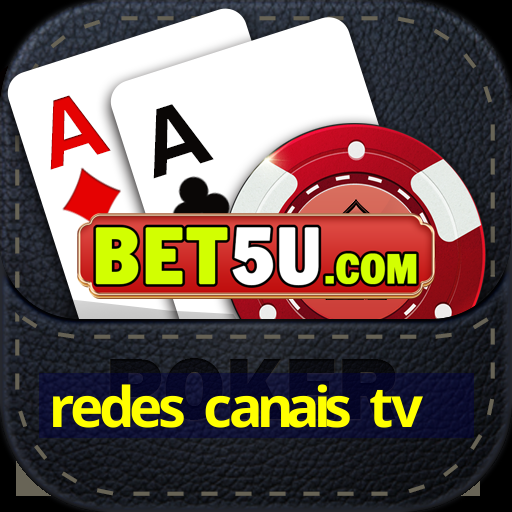 redes canais tv | Android V4.91.37