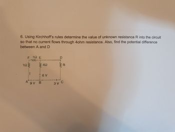 Answered: 6. Using Kirchhoff's rules determine the value of unknown ...