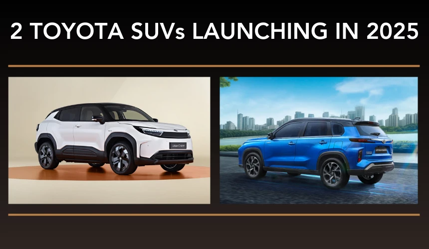 2 New Toyota SUVs Launching In 2025 - EV, 7-Seater Hyryder