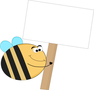 Funny Bee Blank Sign