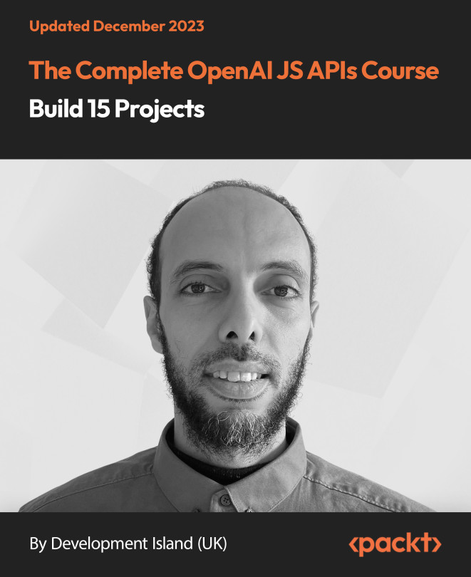 The Complete OpenAI JS APIs Course - Build 15 Projects