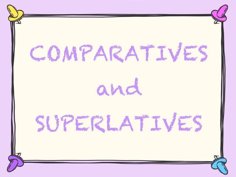 Comparatives And Superlatives Free Activities online for kids in 1st ...