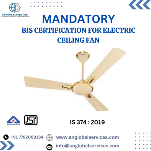 BIS CERTIFICATION FOR ELECTRIC CEILING FAN