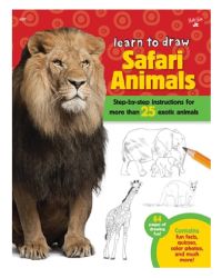 Learn to Draw: Safari Animals – Walter Foster Jr.