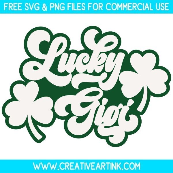 Free Lucky Gigi SVG Cut File