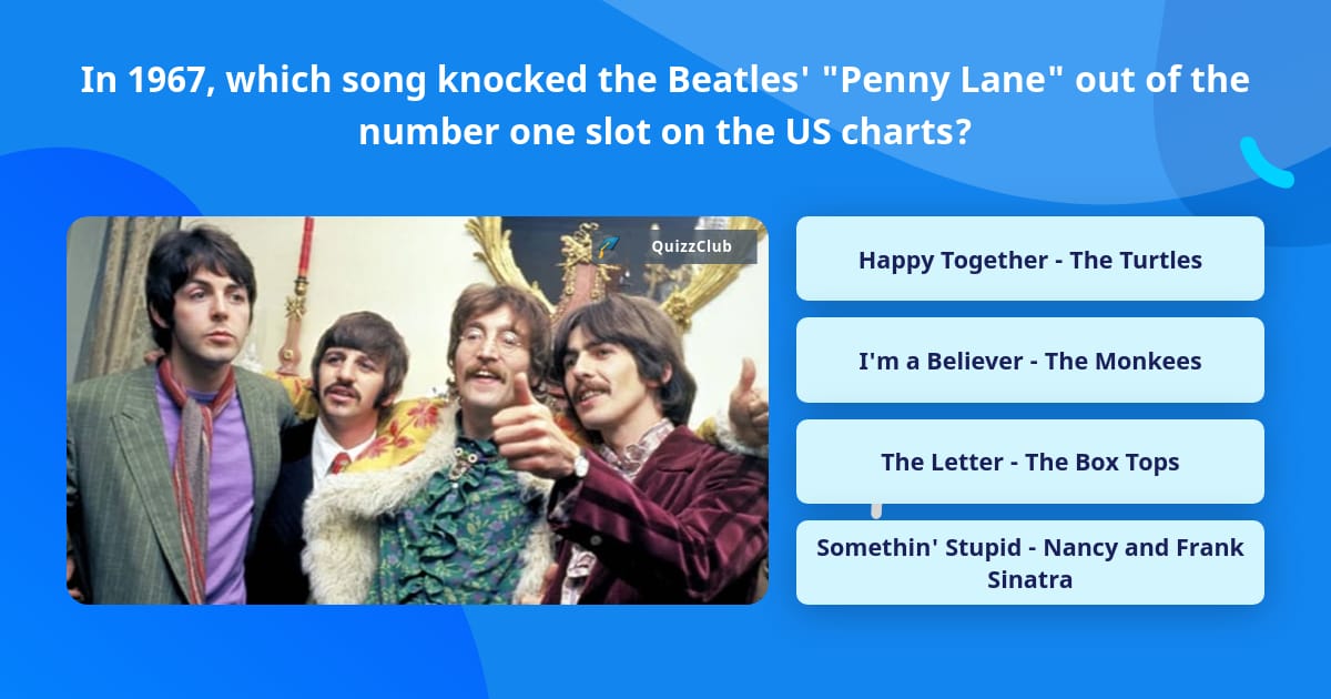 In 1967, which song knocked the... | Trivia Answers | QuizzClub