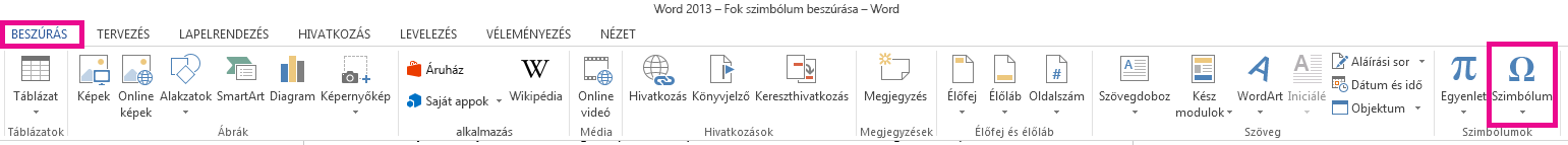 A Szimbólum menü a Beszúrás lapon található.