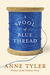 A Spool of Blue Thread