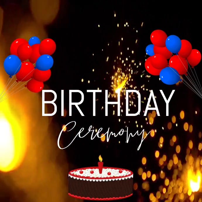 birthday cremony Template | PosterMyWall