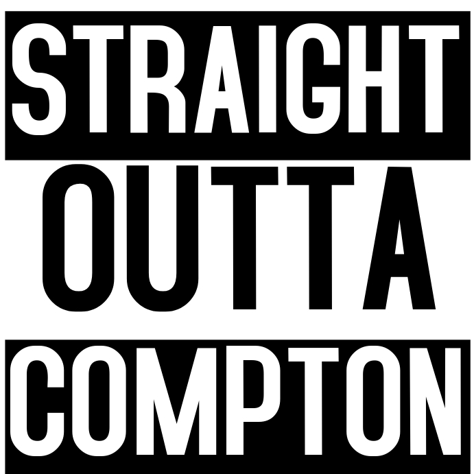 STRAIGHT OUTTA COMPTON Instagram Post template