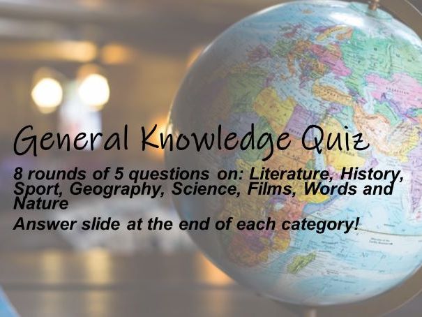 General Knowledge Quiz 40 Questions Power Point