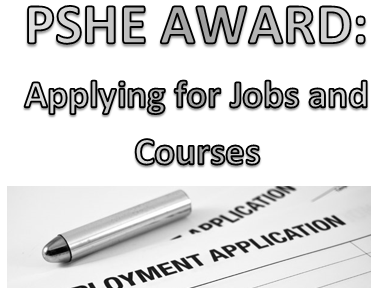 AQA PSHE- Applying for Jobs and Courses | Teaching Resources