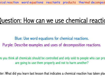 Year 7 Chemical Reactions Lesson (7He)