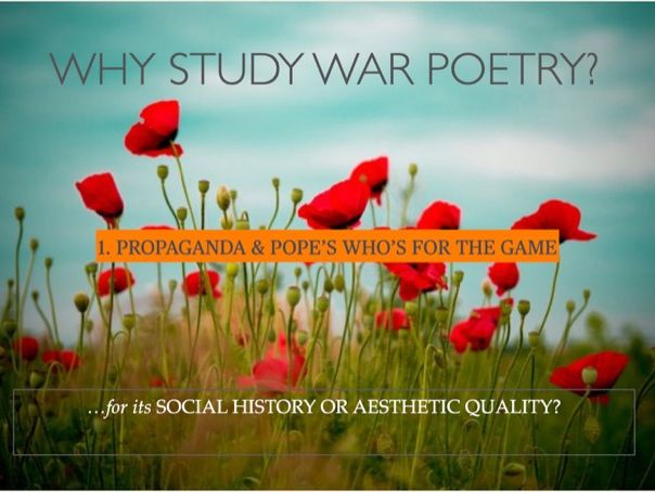 WW1 War Poetry intro / Who's For the Game