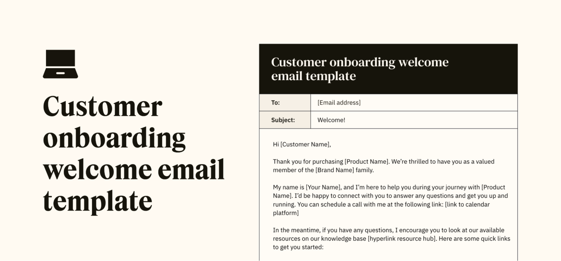 A screenshot displays a page from a customer onboarding welcome email template.