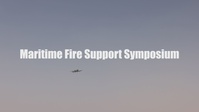 Maritime Fire Support Symposium