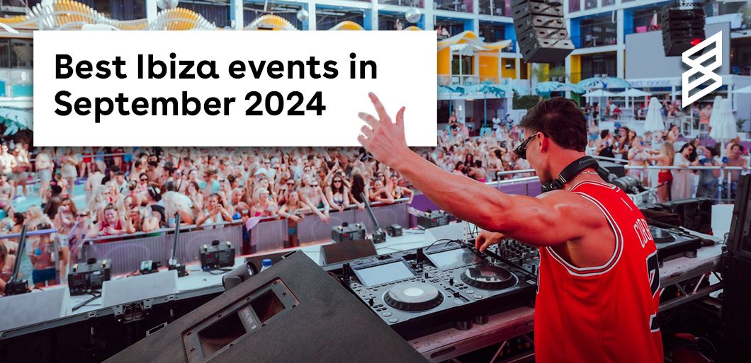 Best Ibiza events in September 2024