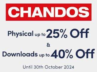 Chandos - Physical up to 25% Off & Downloads up to 40% Off