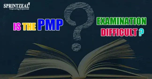 Is PMP exam difficult?