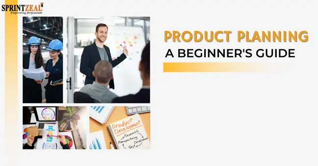 Product Planning - A Beginner's Guide