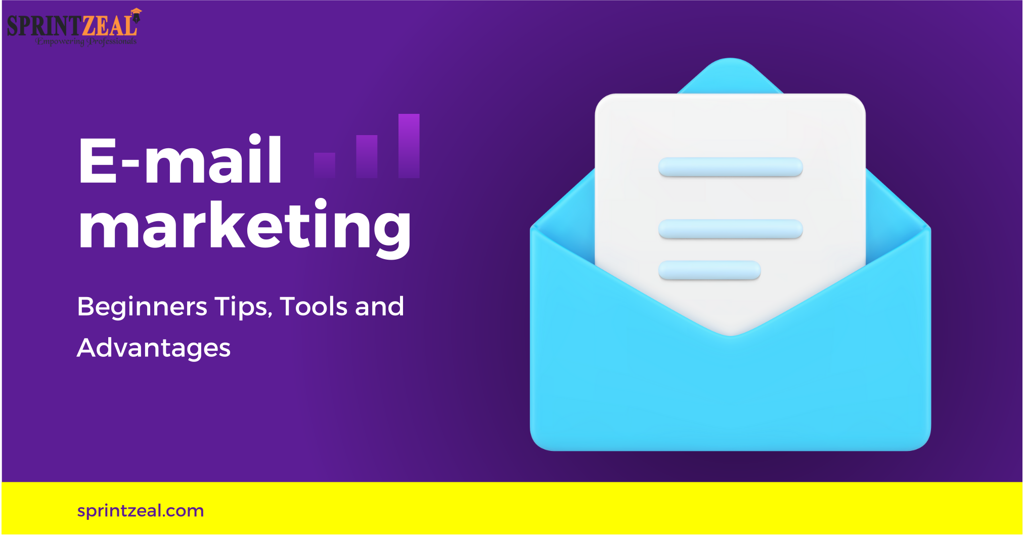 Email Marketing for Beginners - Tips, Tools and Advantages