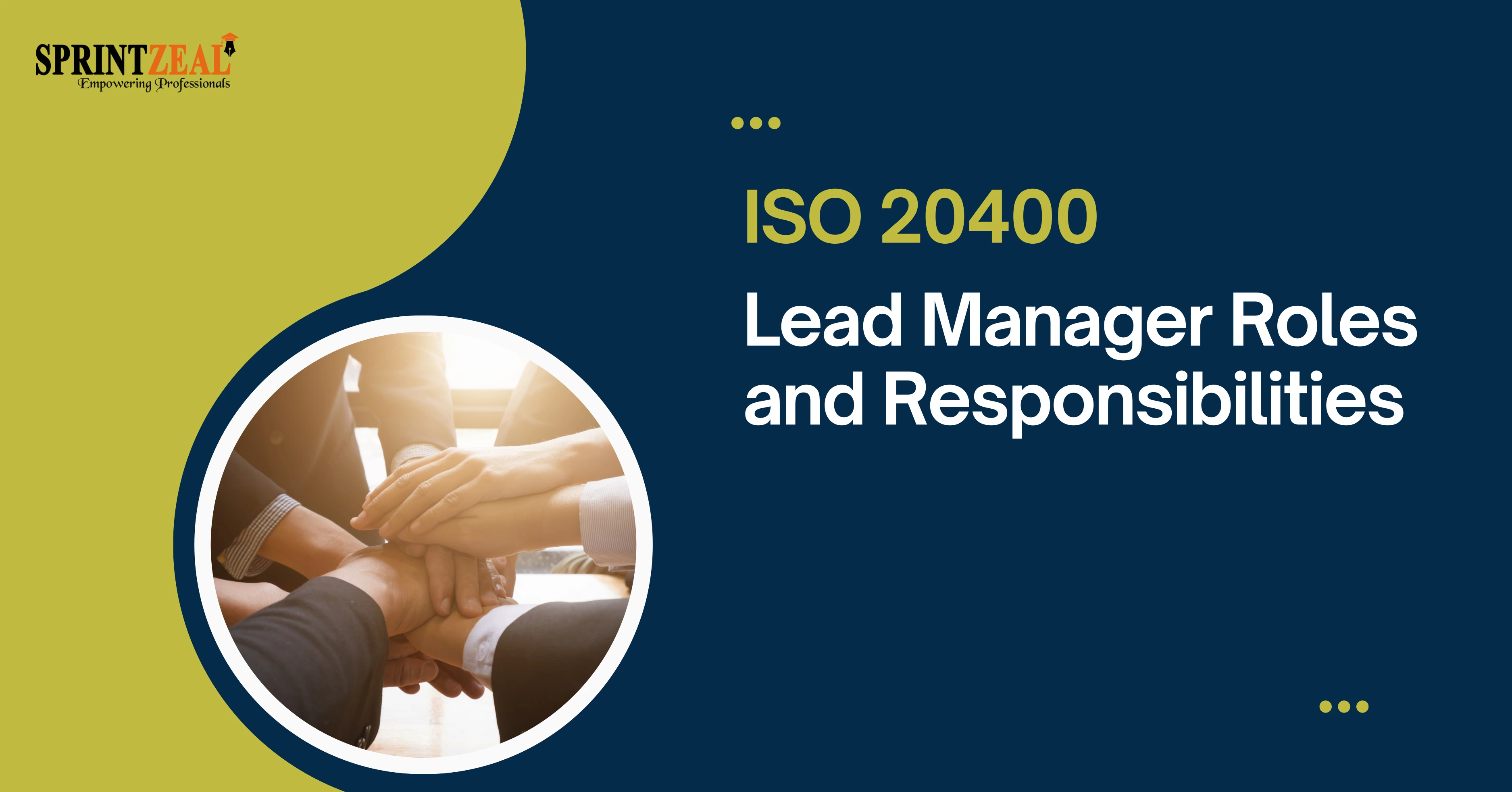 The Role and Responsibilities of an ISO 20400 Lead Manager