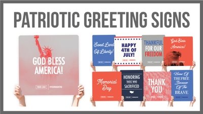 Patriotic Greeting Signs