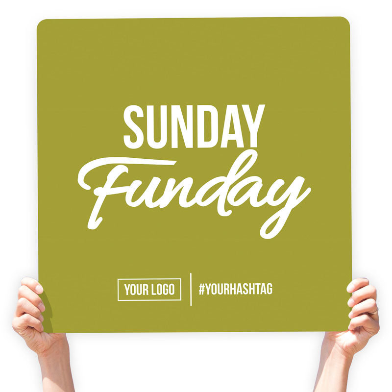 Greeting Sign - &quot;Sunday Funday&quot;, Select Your Size: 22&quot; X 22&quot;, Color: Olive Green