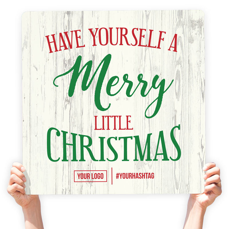 Christmas Greeting Sign - &quot;Have Yourself A Merry Little Christmas&quot;