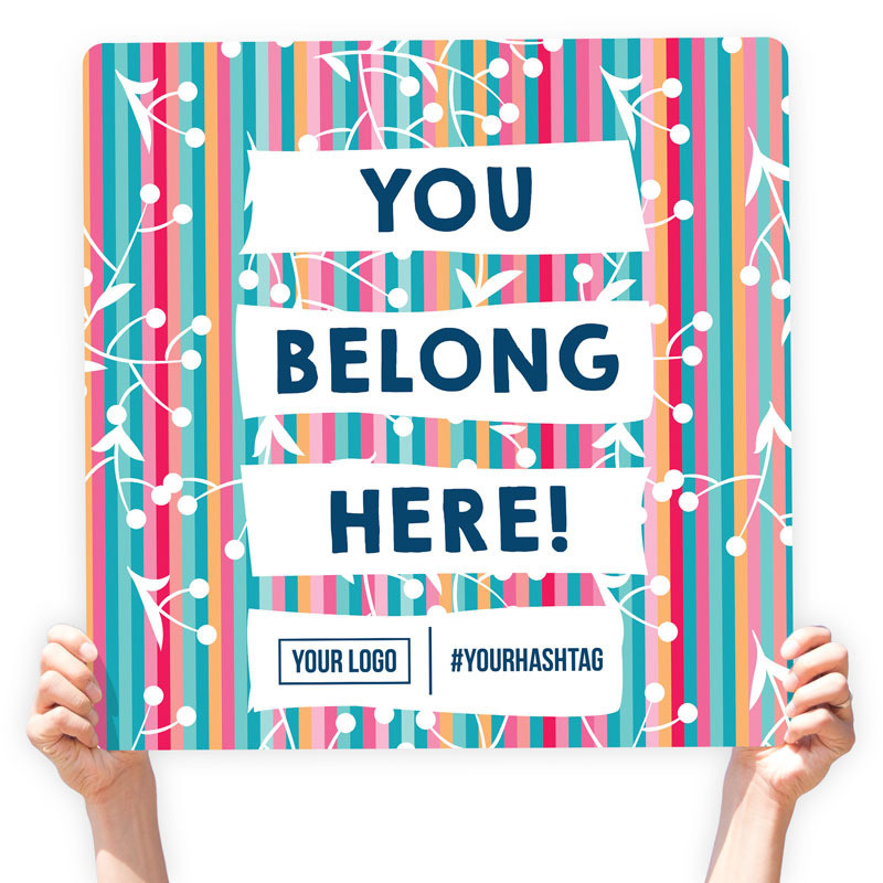 Easter Greeting Sign - &quot;You Belong Here!&quot; (Stripes), Select Your Size: 22&quot; X 22&quot;