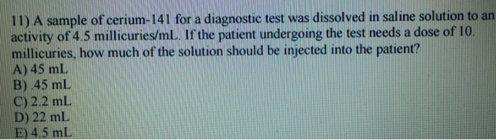 Solved A sample of cerium-141 for a diagnostic test was | Chegg.com