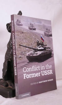 BIBLIO | Conflict in the Former USSR by Matthew Sussex (Editor ...