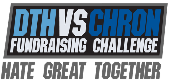 Hate Great Together - DTH vs CHRON Fundraising Challenge