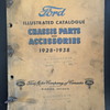 Ford illustrated catalogue chassis parts and accessories 1928-1938.