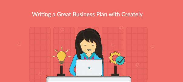 Writing a Great Business Plan with Creately