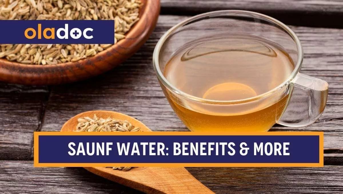 Saunf Water: Benefits, Uses, Side Effects & More