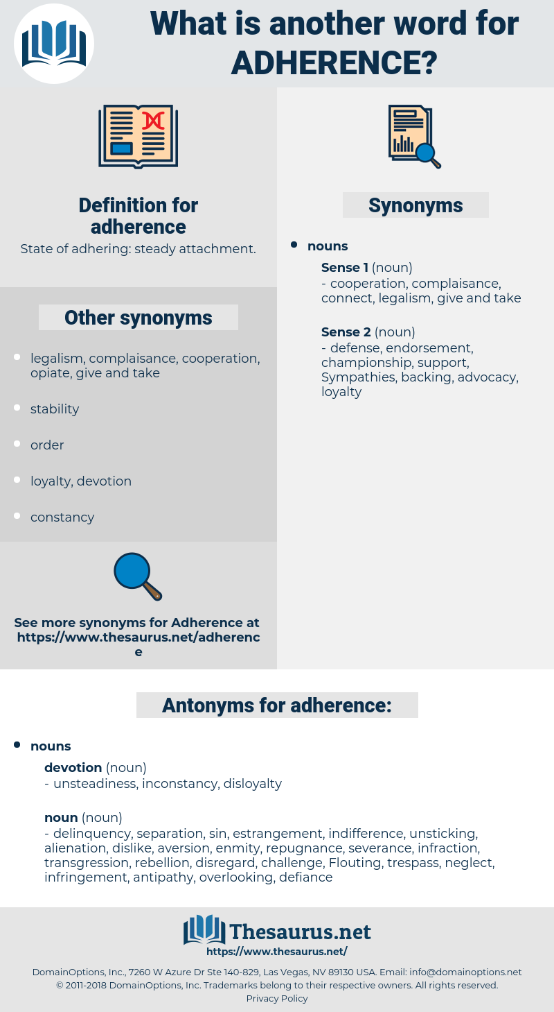 adherence, synonym adherence, another word for adherence, words like adherence, thesaurus adherence