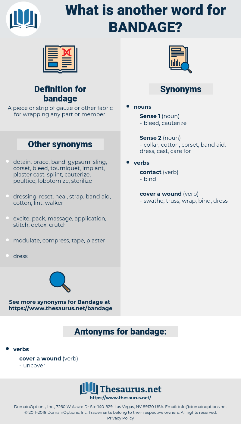 bandage, synonym bandage, another word for bandage, words like bandage, thesaurus bandage