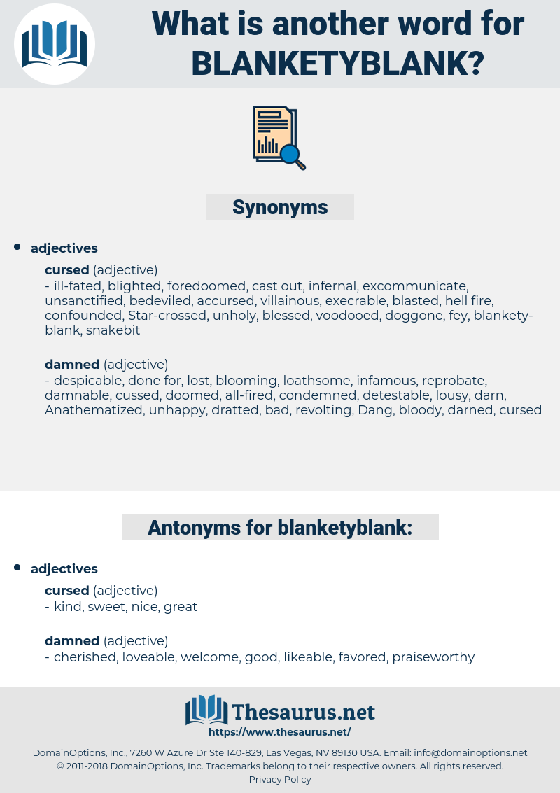 blanketyblank, synonym blanketyblank, another word for blanketyblank, words like blanketyblank, thesaurus blanketyblank